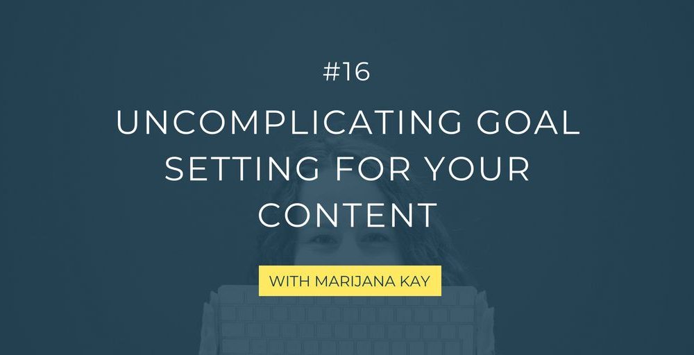 Want to create content that helps you reach your business goals? Your content marketing goals need to be aligned with them, too. This guide shows you how!
